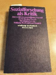 Wolfgang Bon, Axel Honneth (Hrsg.)  Sozialforschung als Kritik: Zum sozialwissenschaftlichen Potential der Kritischen Theorie 