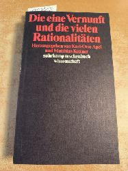 Apel, Karl-Otto [Hrsg.]  Die eine Vernunft und die vielen Rationalitten 