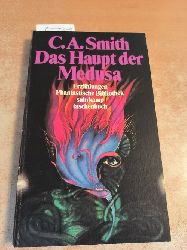 C. A Smith  Das Haupt der Medusa 