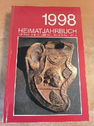 Heinrich Brachthuser, u.a. (Red.)  Heimatjahrbuch fr das Land an der Dill im Lahn-Dill-Kreis. 1998 