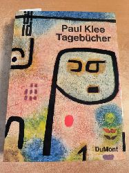 Klee, Paul  Tagebcher : 1898 - 1918 