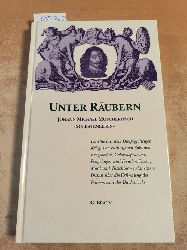 Walter E. Schfer (Hrsg.)  Unter Rubern - Johann Michael Moscherosch "Soldatenleben" 