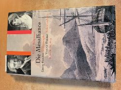 Ulrike Bergmann  Die Mesalliance. Georg Forster: Weltumsegler. Therese Forster: Schriftstellerin 