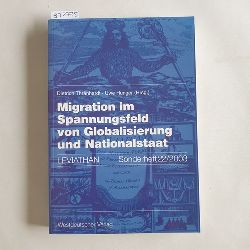 Thrnhardt, Dietrich (Herausgeber)  Migration im Spannungsfeld von Globalisierung und Nationalstaat 
