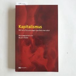 Hieke, Hubert [Hrsg.]  Kapitalismus : kritische Betrachtungen und Reformanstze 