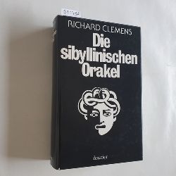 Clemens, Robert  Die sybillinischen Orakel 