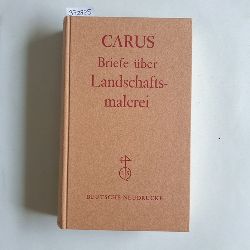 Carus, Carl Gustav  Briefe und Aufstze ber Landschaftsmalerei 