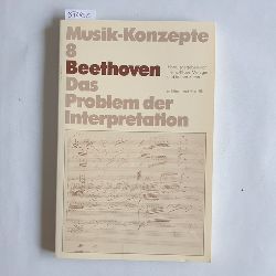   Beethoven, das Problem der Interpretation 