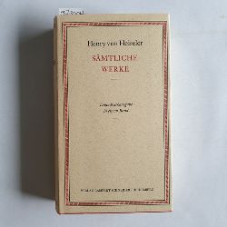 Heiseler, Henry von  Smtliche Werke 