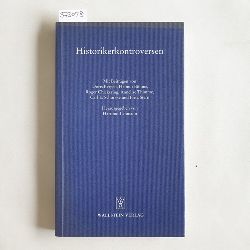 Lehmann, Hartmut (Herausgeber)  Historikerkontroversen 