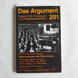   Das Argument. Zeitschrift fr Philosophie und Sozialwissenschaften. 35. Jg. 1993, Heft 201: Metamorphosen der ffentlichkeit 