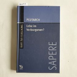 Plutarch, Berner, Ulrich, Feldmeier, Reinhard, Heininger, Bernhard, Hirsch-Luipold, Rainer  Ist 