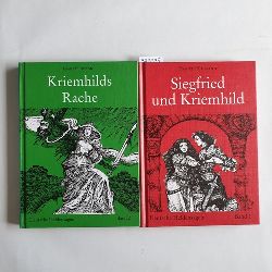 Franz Fhmann  Deutsche Heldensagen: Siegfried und Kriemhild + 	Kriemhilds Rache [Ill. von Harry Jrgens] (2 BCHER) 