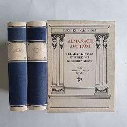 Reprint - Sickler, F. und C. Reinhart (Hrsg.)  Almanach aus Rom fr Knstler und Freunde der Bildenden Kunst. (2 BNDE) 1. und 2. Jahrgang. 