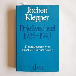 Klepper, Jochen  Briefwechsel : 1925 - 1942 