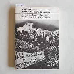Kramer, Dieter (Herausgeber)  Universitt und demokratische Bewegung Ein Lesebuch zur 450-Jahrfeier der Philipps-Universitt Marburg 