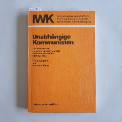 Weber, Hermann (Herausgeber);Brandler, Heinrich (Verfasser);Deutscher, Isaac (Verfasser)  Unabhngige Kommunisten Der Briefwechsel zwischen Heinrich Brandler und Isaac Deutscher 1949 bis 1967 