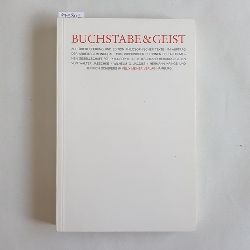 Jaeschke, Walter [Hrsg.]  Buchstabe und Geist : zur berlieferung und Edition philosophischer Texte 