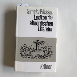 Simek, Rudolf (Verfasser);Hermann Plsson (Verfasser)  Lexikon der altnordischen Literatur 