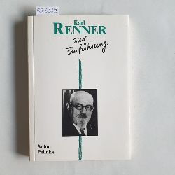 Pelinka, Anton (Verfasser)  Karl Renner zur Einfhrung 