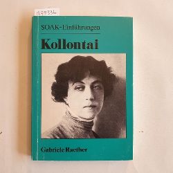 Lohmann, Gabriele (Verfasser)  Alexandra Kollontai zur Einfhrung 