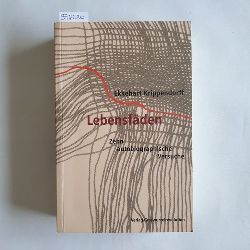 Krippendorff, Ekkehart  Lebensfden Zehn autobiographische Versuche 