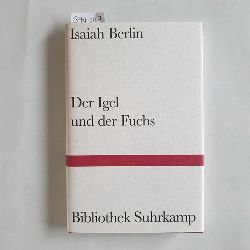 Berlin, Isaiah  Der Igel und der Fuchs Essay ber Tolstojs Geschichtsverstndnis 