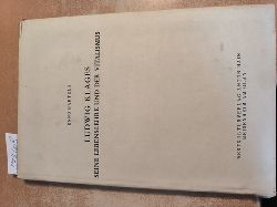 Klages, Ludwig - Bartels, Enno  Ludwig Klages. Seine Lebenslehre und der Vitalismus. (=Monographien zur Naturphilosophie; 1). 