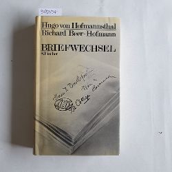 Hofmannsthal, Hugo von ; Beer-Hofmann, Richard  Briefwechsel 