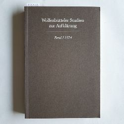 Schulz, Gnter (Hrsg.)  Wolfenbtteler Studien zur Aufklrung. Im Auftrage der Lessing-Akademie. Band I. 