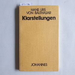 Balthasar, Hans Urs von  Klarstellungen. Zur Prfung der Geister 