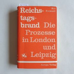 Stojanov, Petr  Reichstagsbrand: Die Prozesse in London und Leipzig 