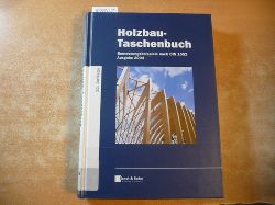 Scheer, Claus [Hrsg.] ; Halsz, Robert von [Hrsg.]  Holzbau-Taschenbuch - Teil: (3.), Bemessungsbeispiele nach DIN 1052 