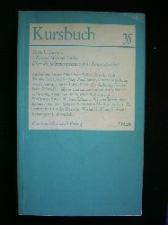 Enzensberger, Hans Magnus, Karl Markus Michel und Harald Wieser (Hrsg.).  Kursbuch 35. April 1974. Verkehrsformen. 1 Frauen Mnner Linke. ber die Schwierigkeiten ihrer Emanzipation. 