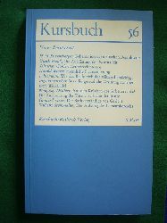 Michel, Karl Markus, Harald Wieser (Hrsg.) und Hans Markus Enzensberger (Mitarb.).  Kursbuch 56. Juni 1979. Unser Rechtsstaat. 