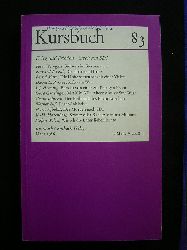 Michel, Karl Markus, Tilmann Spengler (Hrsg.) und Hans Markus Enzensberger (Mitarb.).  Kursbuch 83. Krieg und Frieden - Streit um SDI. Mrz 1986. 