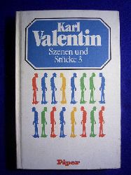 Valentin, Karl.  Valentin, Karl. Gesammelte Werke. Band IV. Szenen und Stcke 3. 