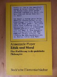 Pieper, Annemarie.  Ethik und Moral. Eine Einfhrung in die praktische Philosophie. 