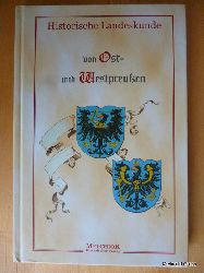 Lullies, H. (Hrsg.).  Historische Landeskunde von Ost- und Westpreuen aus dem Jahre 1919. Reprint der Ausgabe des Melchior Verlages. 