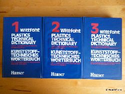 Wittfoht, Annemarie.  Plastics Technical Dictionary. Part 1- 3. Kunststofftechnisches Wrterbuch. Teil 1 - 3. 