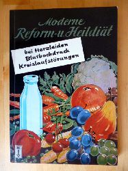 Hube, Isolde und Fritz Hube.  Moderne Reform- und Heildit bei Herzleiden, Bluthochdruck und Kreislaufstrungen. Die Falken-Bcherei. Band 79. 