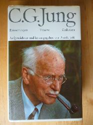 Jung, Carl Gustav.  Erinnerungen, Trume, Gedanken. Aufgezeichnet und herausgegeben von Aniela Jaff. 