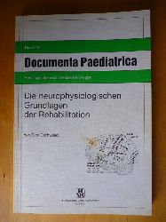 Gschwend, Gino.  Die neurophysiologischen Grundlagen der Rehabilitation. Documenta Pdiatrica. Band 20. Separata aus der kinderarzt". 