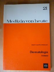 Bohnstedt, R. M.  Medizin von heute. Band 20. Dermatologie. Textband. Band 21. Bildband. 