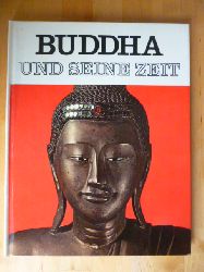Sugana, Gabriele Mandel.  Buddha und seine Zeit. Herausgegeben von Enzo Orlandi. 