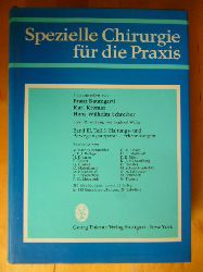 Baumgartl, Franz, Karl Kremer und Hans Wilhelm Schreiber (Hrsg.).  Spezielle Chirurgie fr die Praxis. Band III. Teil 3. Haltungs- und Bewegungsapparat. Erkrankungen. 