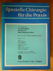 Baumgartl, Franz, Karl Kremer und Hans Wilhelm Schreiber (Hrsg.).  Spezielle Chirurgie fr die Praxis. Band II. Teil 1. Verdauungssystem I. 