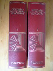 Locatelli, Silvio (Red.).  Dizionario Enciclopedico de Agostini. Volume I: Lingua. Volume II: Arti, Scienze, Storia, Geografia. 