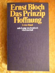 Bloch, Ernst.  Das Prinzip Hoffnung. Erster Band. Kapitel 1-32. 