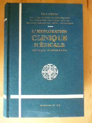 Sergent, mile.  Trait lmentaire. D`Exploration Clinique Mdicale (Technique et Smiologie). 